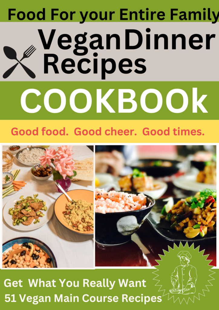 Vegan Dinner Recipes E-Book 2nd edition